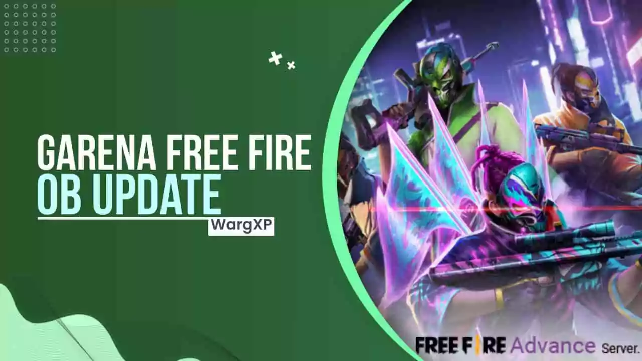 Free Fire OB35 Update Release Date, Size, Server, Download, Advance Server, Patch Notes, Login, Code