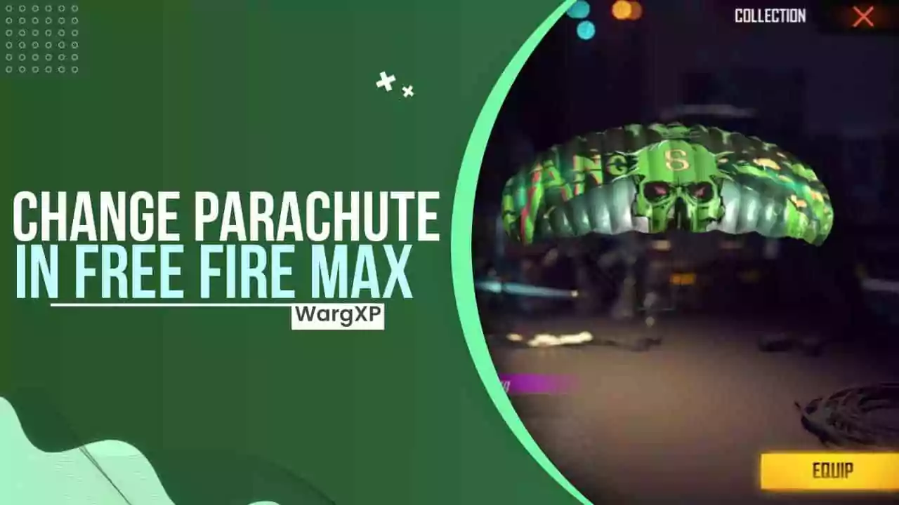 How To Change Parachute In Free Fire MAX (FF MAX)?