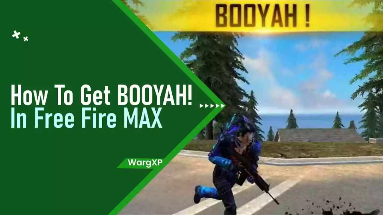 How To Get BOOYAH! In Free Fire MAX Ranked Mode?