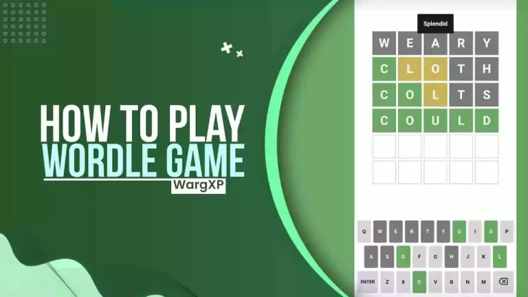 How To Play Wordle Game Online (A Daily Word Guessing Game)