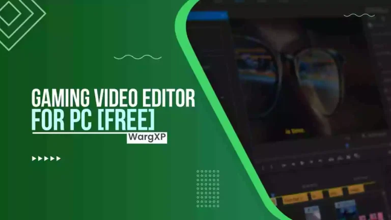 Best Gaming Video Editing Software For PC [FREE]