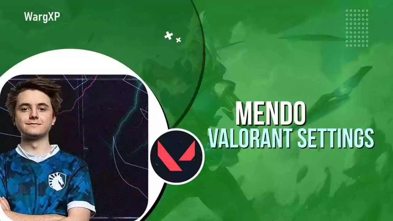 Mendo Valorant Settings, Sensitivity, DPI, Crosshair & Keybinds