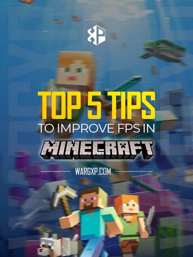 Top 5 Tips To Improve FPS In Minecraft (2022)